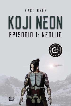 KOJI NEON. EPISODIO 1: NEOLUD