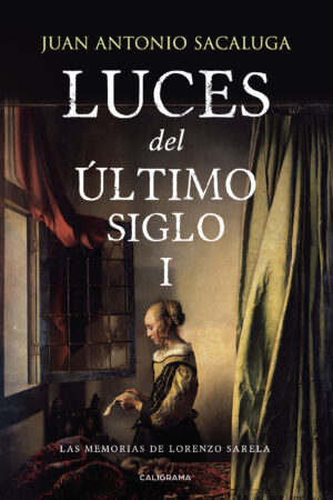 LUCES DEL ÚLTIMO SIGLO I