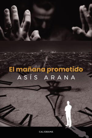 EL MAÑANA PROMETIDO