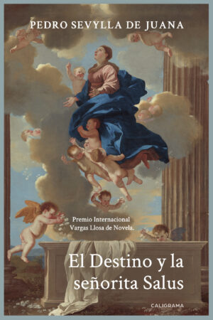 EL DESTINO Y LA SEÑORITA SALUS
