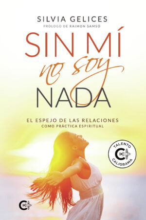 SIN MÍ NO SOY NADA