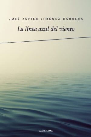 LA LÍNEA AZUL DEL VIENTO