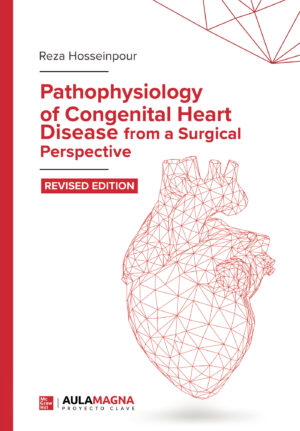 PATHOPHYSIOLOGY OF CONGENITAL HEART DISEASE FROM A SURGICAL PERSPECTIVE