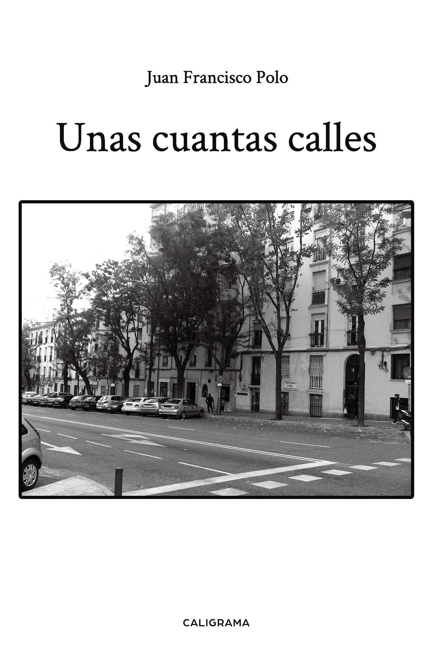 UNAS CUANTAS CALLES