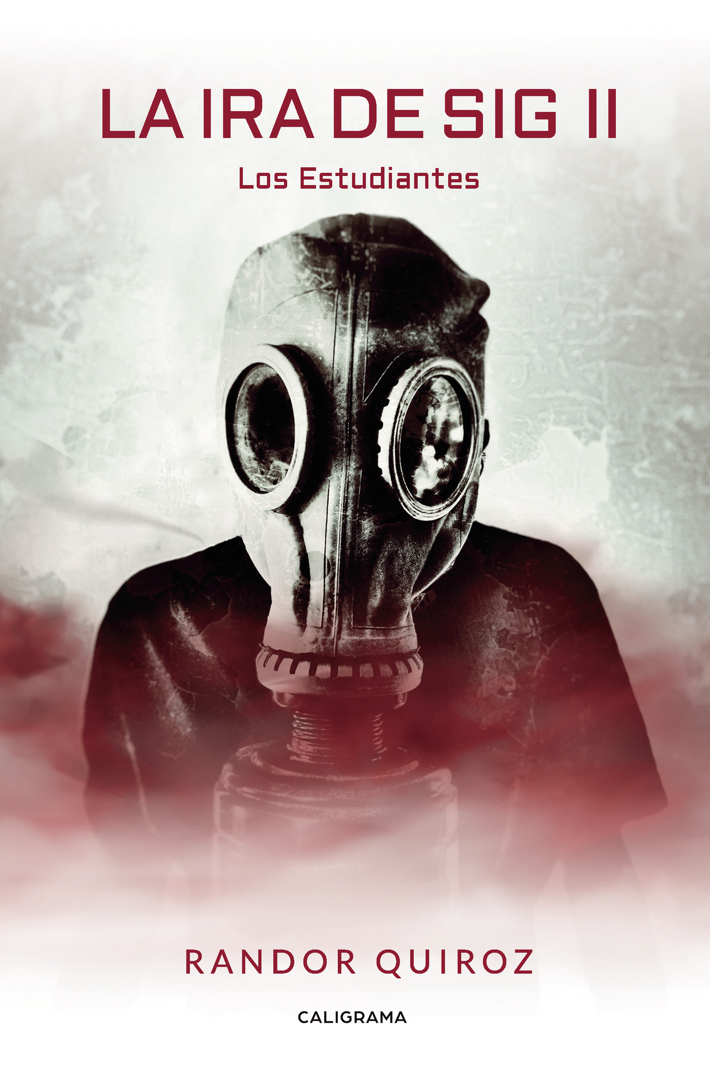 LA IRA DE SIG II