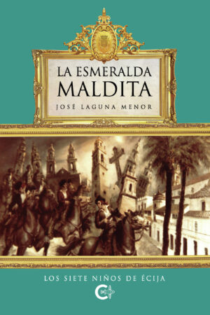 LA ESMERALDA MALDITA