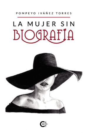 LA MUJER SIN BIOGRAFÍA