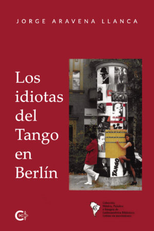 LOS IDIOTAS DEL TANGO EN BERLÍN