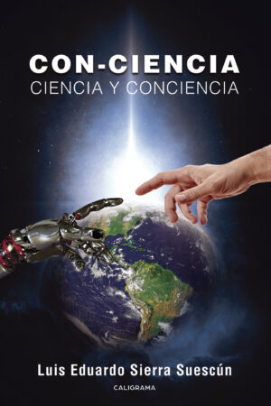 CON-CIENCIA CIENCIA Y CONCIENCIA