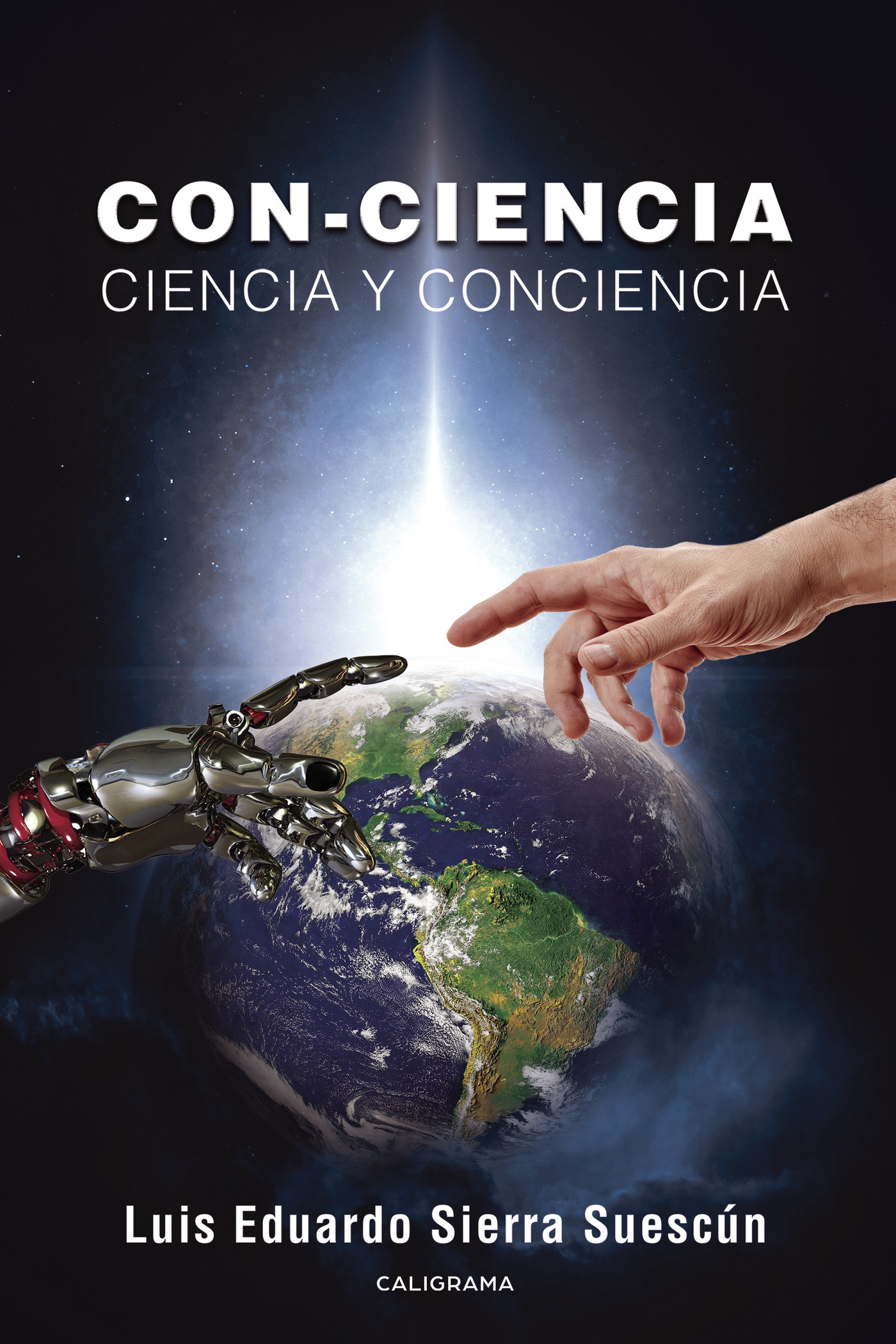 CON-CIENCIA CIENCIA Y CONCIENCIA