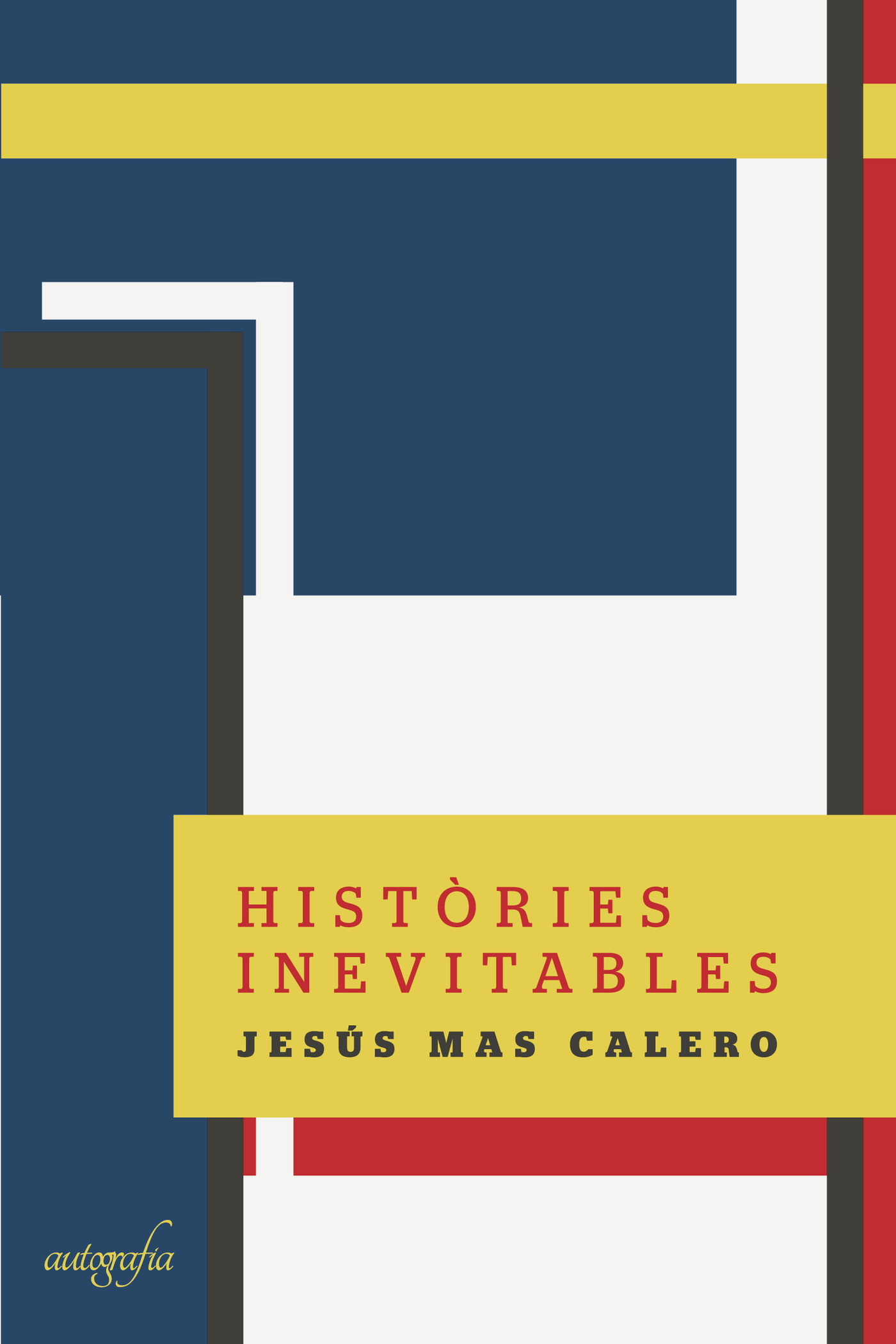 HISTòRIES INEVITABLES