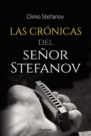 LAS CRÓNICAS DEL SEÑOR STEFANOV