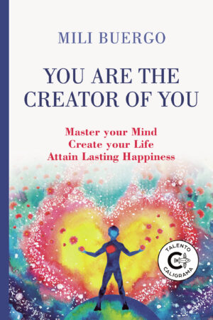 YOU ARE THE CREATOR OF YOU