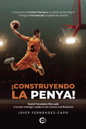 ¿CONSTRUYENDO LA PENYA!