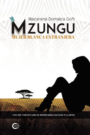 MZUNGU - MUJER BLANCA EXTRANJERA