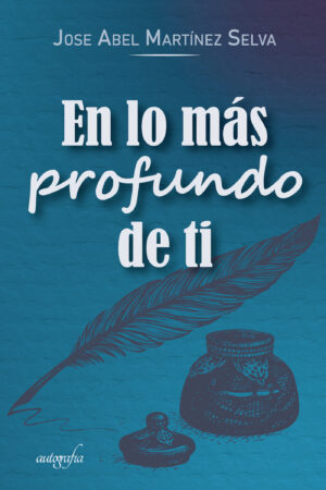 EN LO MÁS PROFUNDO DE TI