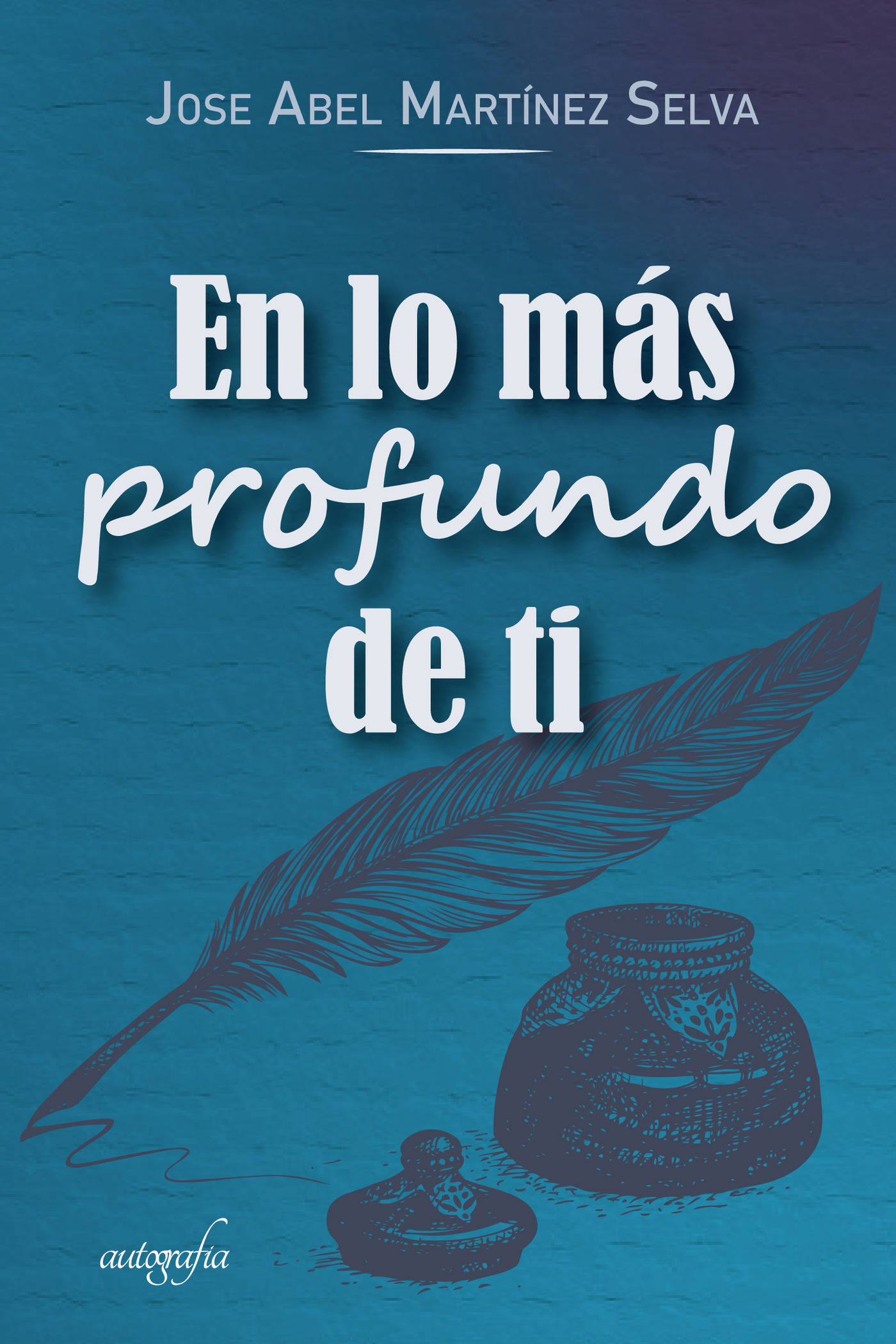 EN LO MÁS PROFUNDO DE TI