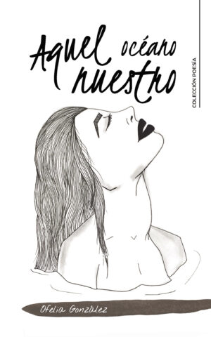 AQUEL OCÉANO NUESTRO