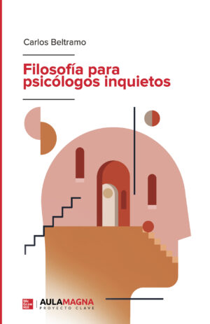 FILOSOFÍA PARA PSICÓLOGOS INQUIETOS