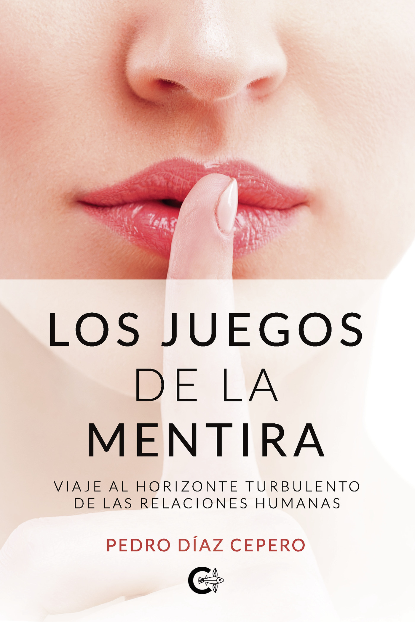 LOS JUEGOS DE LA MENTIRA