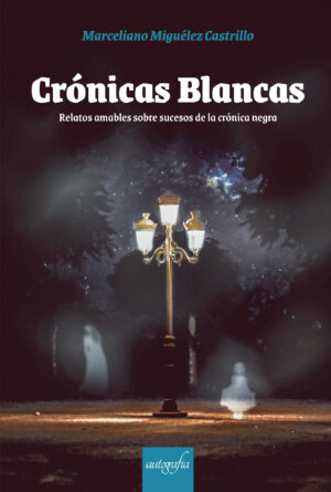 CRÓNICAS BLANCAS