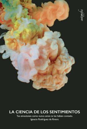 LA CIENCIA DE LOS SENTIMIENTOS