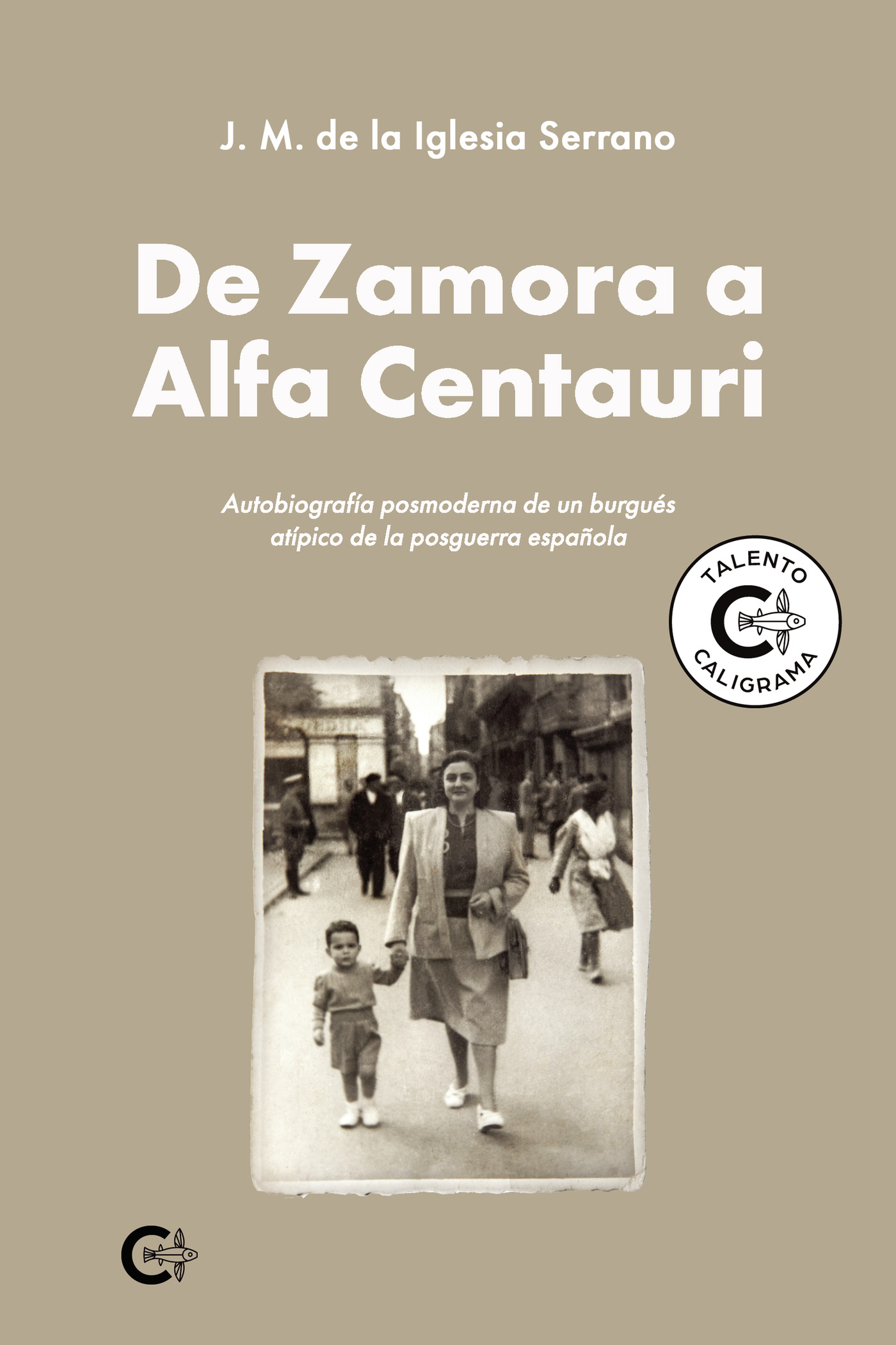 DE ZAMORA A ALFA CENTAURI