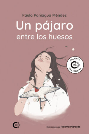 UN PÁJARO ENTRE LOS HUESOS