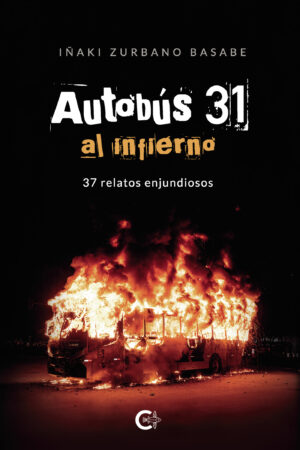 AUTOBÚS 31 AL INFIERNO