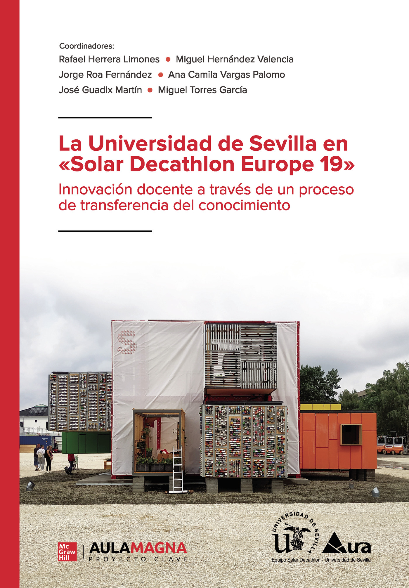 LA UNIVERSIDAD DE SEVILLA EN SOLAR DECATHLON EUROPE 19