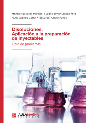 DISOLUCIONES. APLICACIÓN A LA PREPARACIÓN DE INYECTABLES