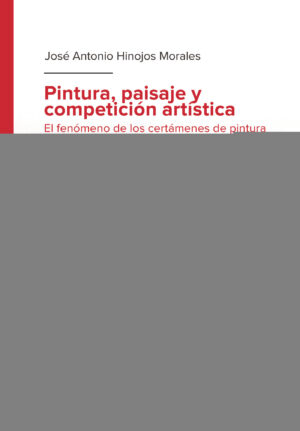 PINTURA, PAISAJE Y COMPETICIÓN ARTÍSTICA