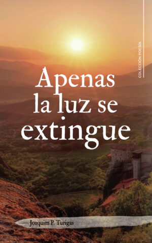 APENAS LA LUZ SE EXTINGUE