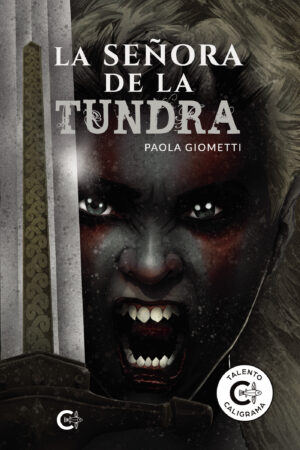 LA SEÑORA DE LA TUNDRA