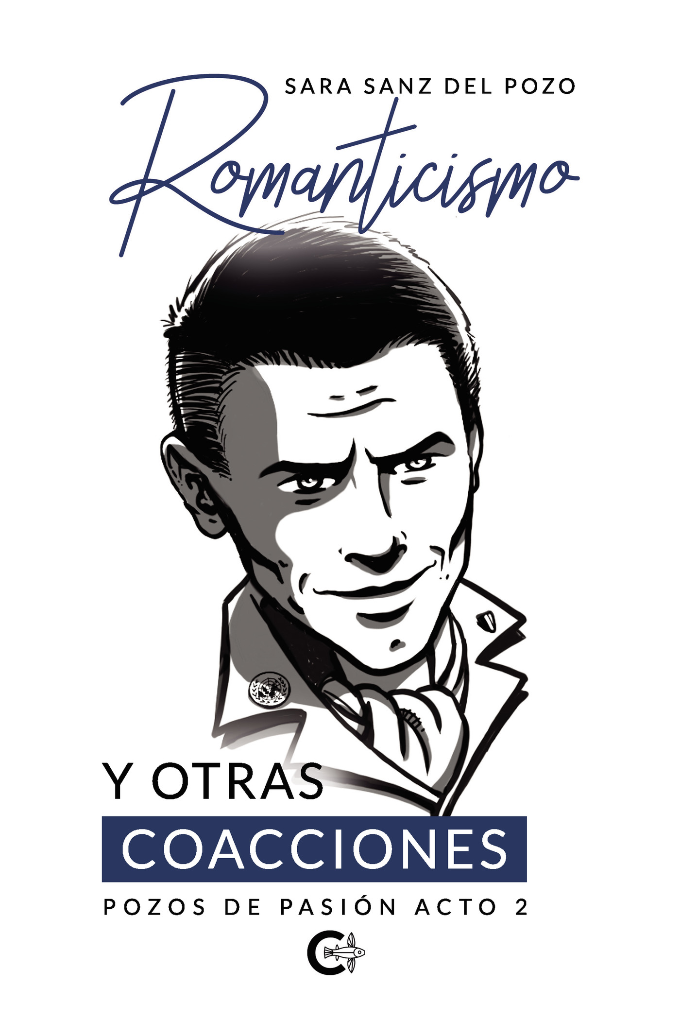 ROMANTICISMO Y OTRAS COACCIONES