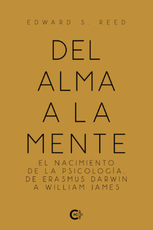 DEL ALMA A LA MENTE