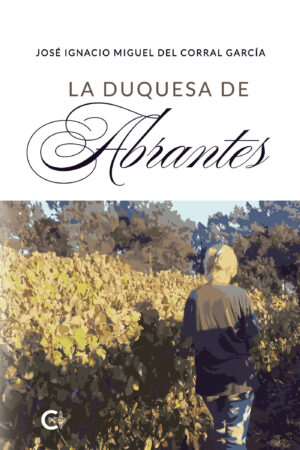 LA DUQUESA DE ABRANTES