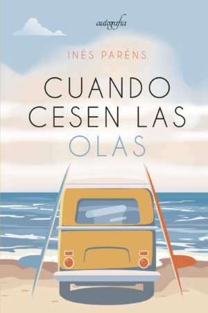 CUANDO CESEN LAS OLAS