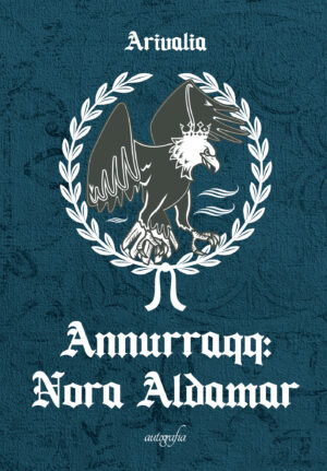 ANNURRAQQ: NORA ALDAMAR.