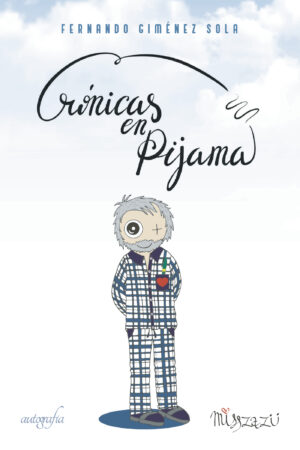 CRÓNICAS EN PIJAMA