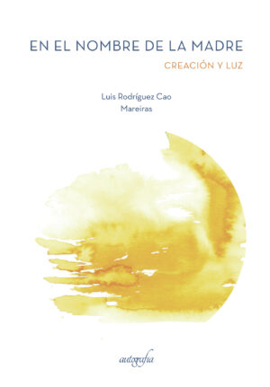 EN EL NOMBRE DE LA MADRE.