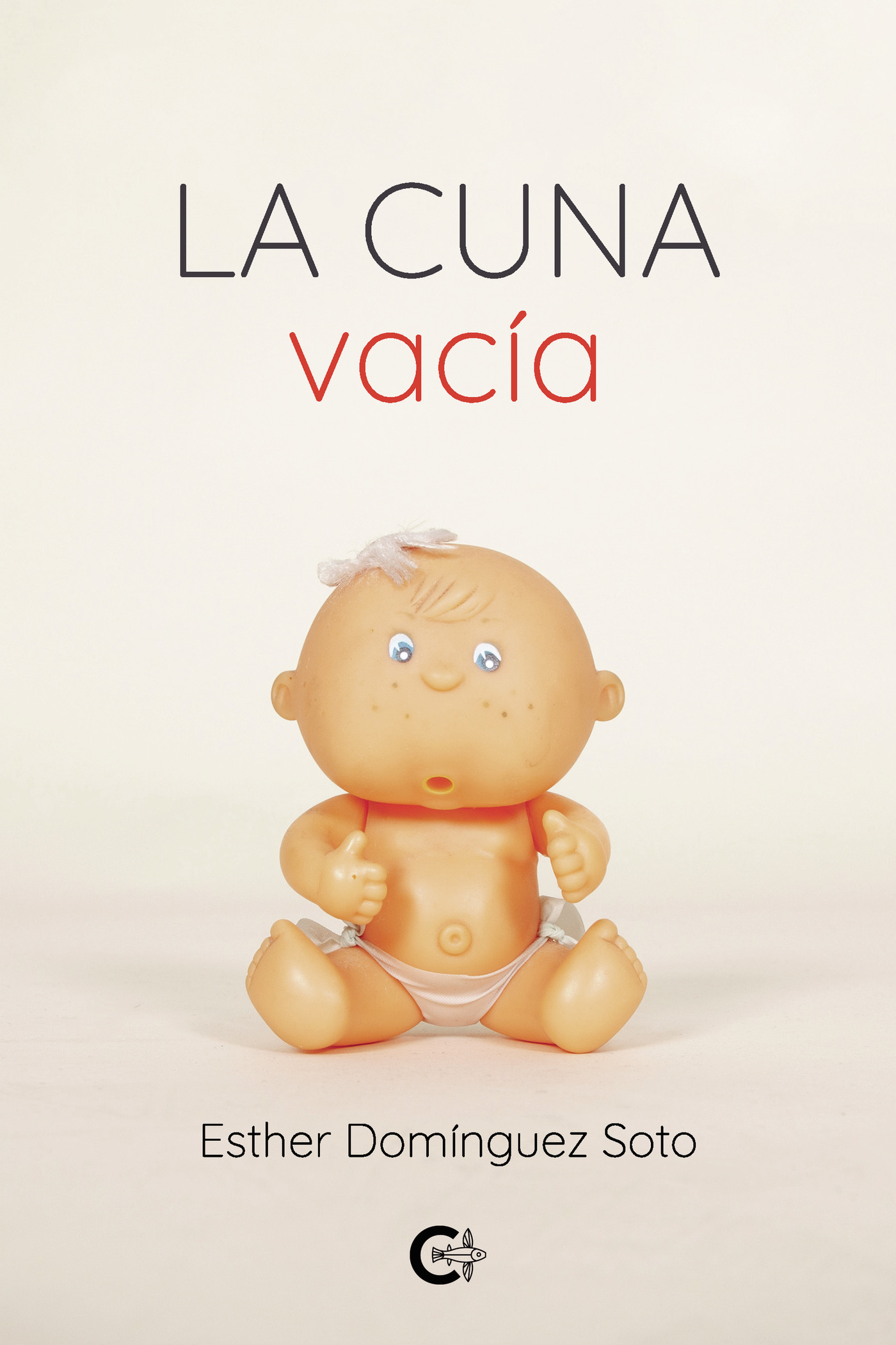 LA CUNA VACÍA