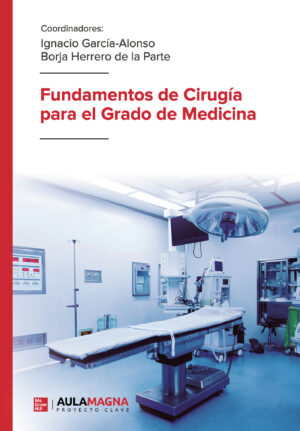 FUNDAMENTOS DE CIRUGÍA PARA EL GRADO DE MEDICINA