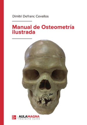 MANUAL DE OSTEOMETRÍA ILUSTRADA