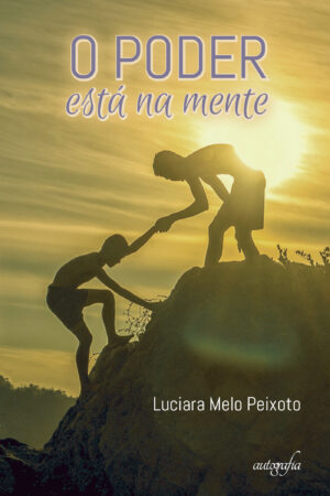 O PODER ESTÁ NA MENTE