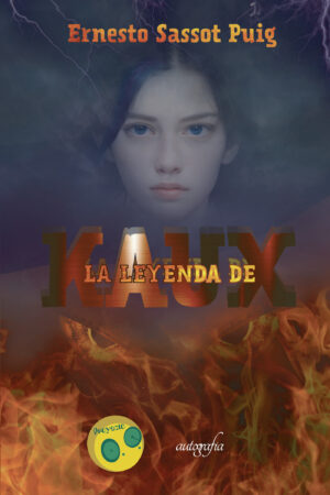 LA LEYENDA DE KAUX