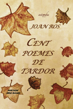 CENT POEMES DE TARDOR