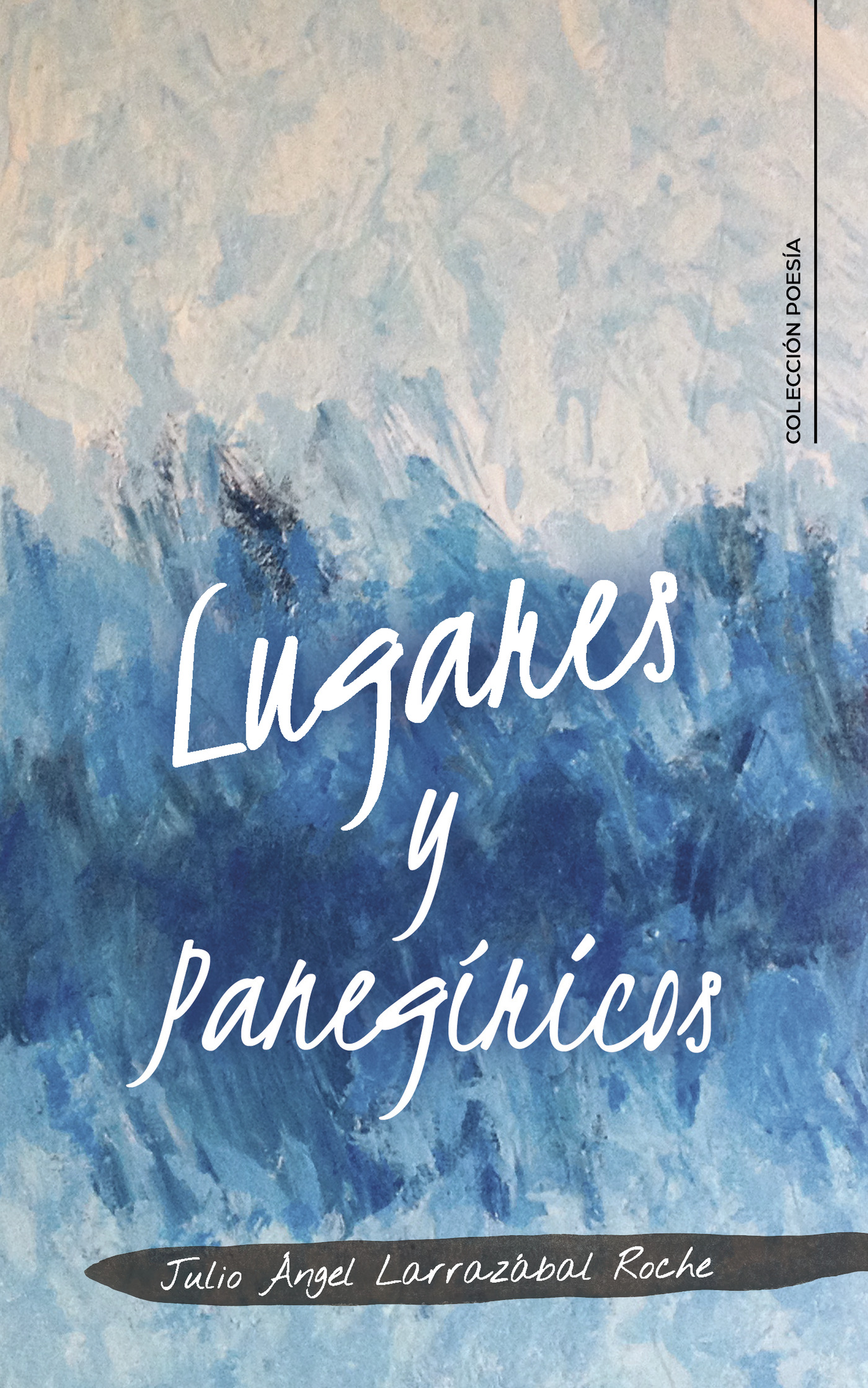 LUGARES Y PANEGÍRICOS