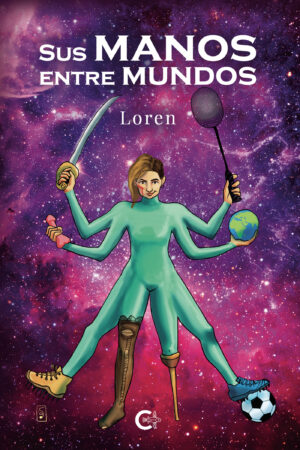 SUS MANOS ENTRE MUNDOS