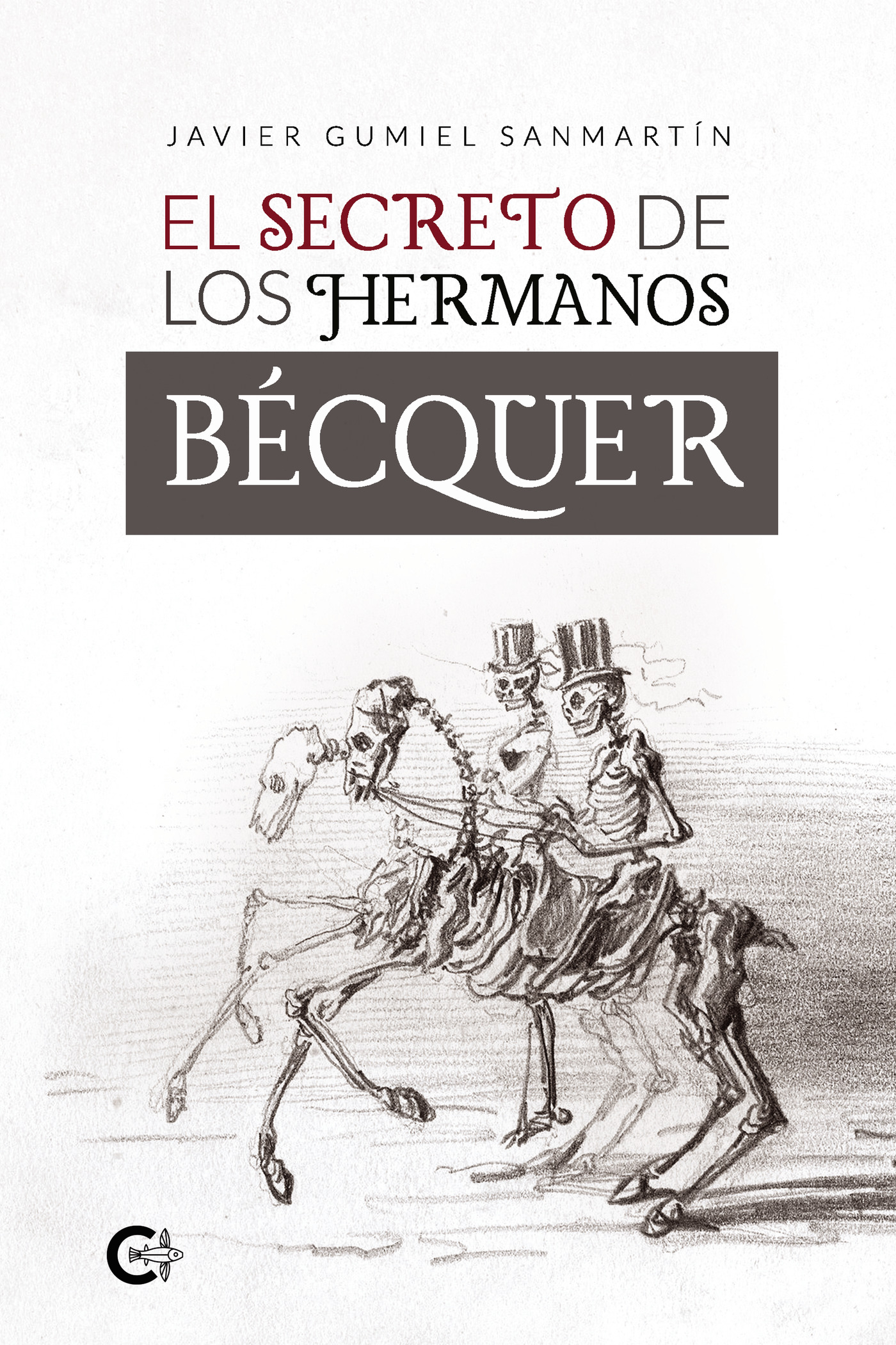 EL SECRETO DE LOS HERMANOS BÉCQUER